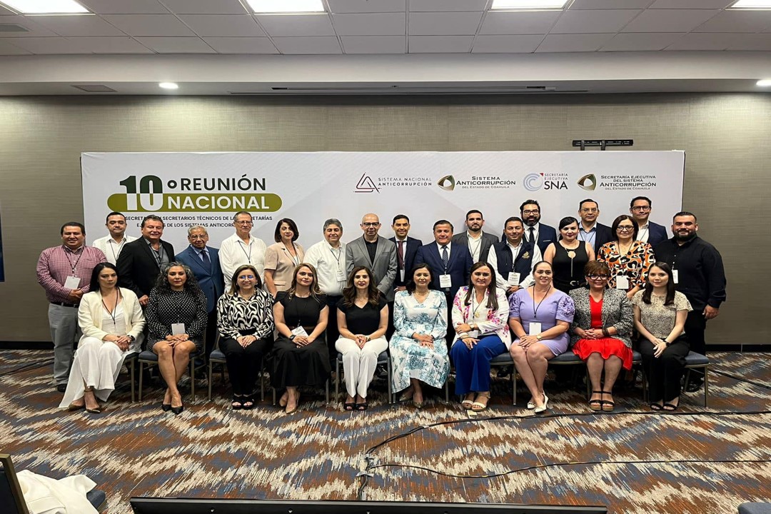 Décima Reunión Nacional de Secretarias y Secretarios Técnicos de las Secretarías Ejecutivas de los Sistemas Anticorrupción